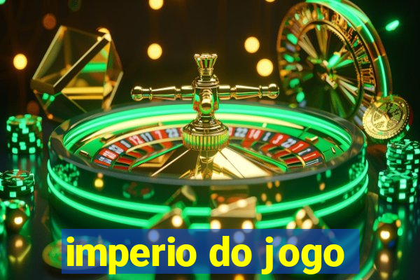 imperio do jogo